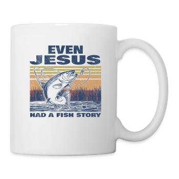 Fishing Fishing Angler Even Jesus Had A Fish Story - Mug - white - Right