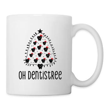 Oh Dentistree Weihnachten Zahnheilkunde Zahnärzte - Tasse - Weiß - Rechts