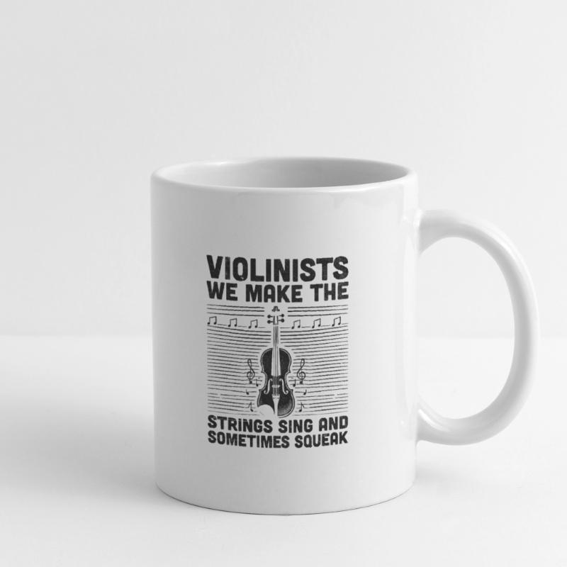 Violinists We Make The Strings Sing And Sometimes Mug