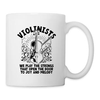 Violinists We Play The Strings That Open The Door - Mug - white - Right