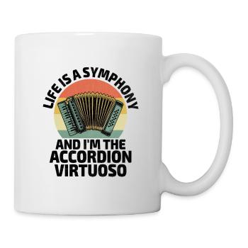 Life Is A Symphony And I'm The Accordion Virtuoso - Mug - white - Right