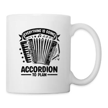 Alles läuft Akkordeon nach Plan Akkordeonist - Tasse - Weiß - Rechts