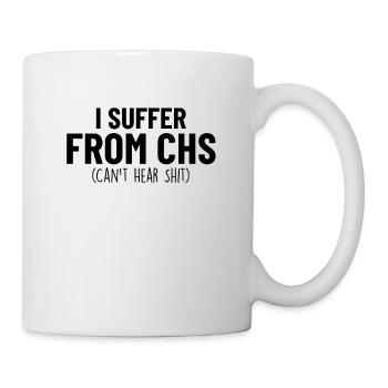 I Suffer From CHS Funny ASL Deaf and Hard of - Mug - white - Right