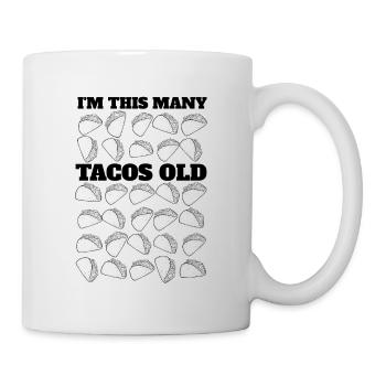 30th Birthday Gift Idea Thirty Tacos Funny - Mug - white - Right