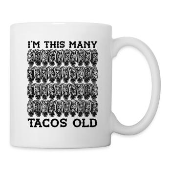 40th Birthday Gift Idea Forty Tacos Funny - Mug - white - Right