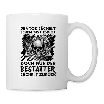 Bestatter Bestattungsfachkraft Geschenkidee Spruch - Tasse - Weiß - Rechts