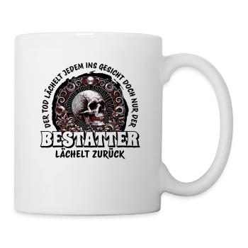 Bestatter Bestattungsfachkraft Geschenkidee Cool - Tasse - Weiß - Rechts
