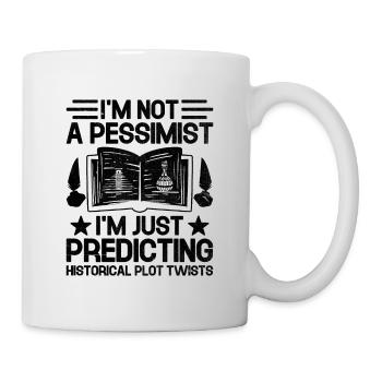 Geschichtslehrer Lustige Geschichtslehrer Sprüche - Tasse - Weiß - Rechts