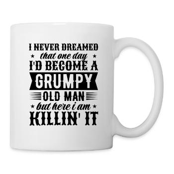 Grandpa Grandfather Pensioner Become A Grumpy Old Man - Mug - white - Right