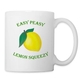 Easy Peasy Lemon Squeezy - Tasse - Weiß - Rechts
