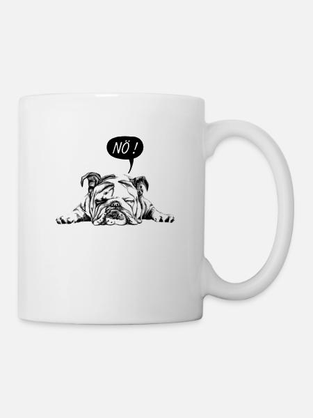 Müde ENGLISCHE BULLDOGGE - NÖ Heute Nicht - Hund - Tasse - Weiß
