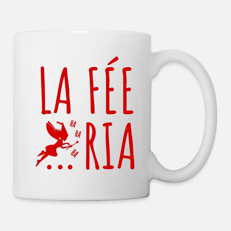 La Fée ria feria humour - Mug blanc - blanc