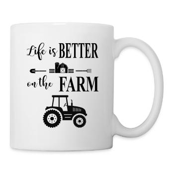 Life is better on the farm - Mug - white - Right