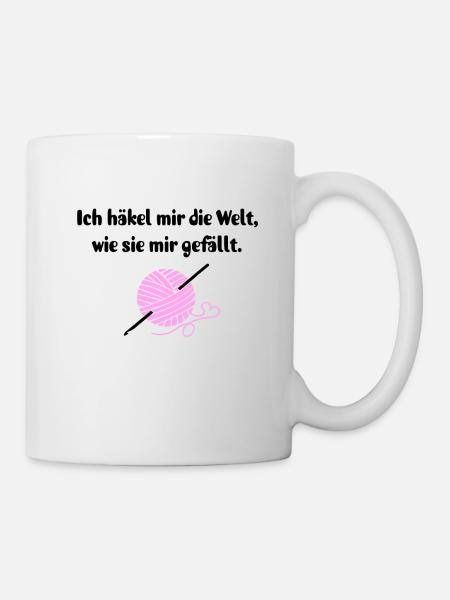 Häkeln Häkelnadel Garn Geschenk Häklerin Spruch - Tasse - Weiß