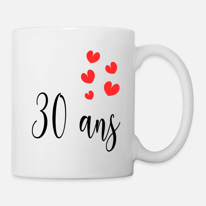 30. 30 ANS. 30e ANNIVERSAIRE. ANNIVERSAIRE 30 ANS. - Mug blanc - blanc