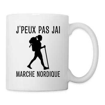 J'peux Pas J'ai Marche Nordique Femme - Mug blanc - blanc - Droite