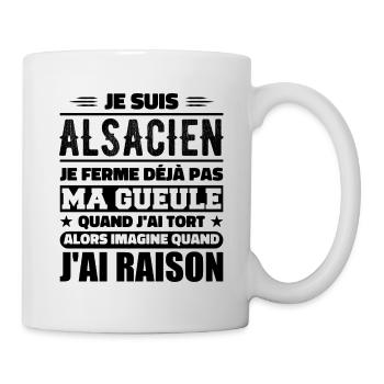 Alsacien Je Ferme Pas Ma Gueule Humour Alsace - Mug blanc - blanc - Droite