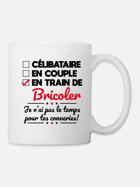 Bricolage - Pas le temps pour tes conneries - Mug blanc - blanc