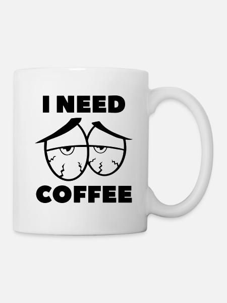 I Need Coffee - Mug - white