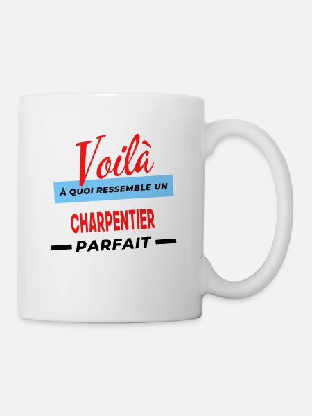 Voilà a quoi ressemble un CHARPENTIER Humour - Mug blanc - blanc