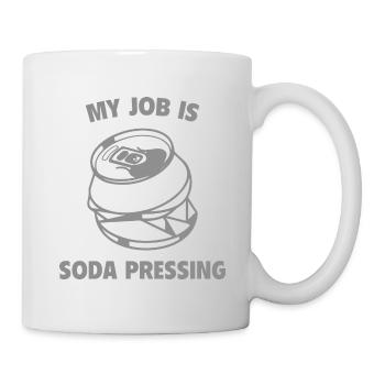 My Job Is Soda Pressing - Mug - white - Right