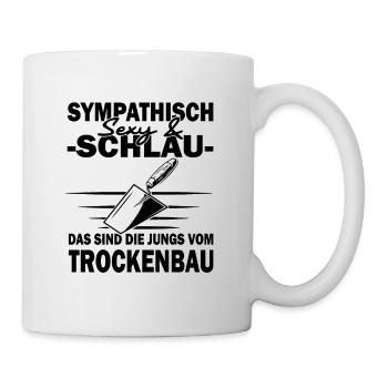 Trockenbau - Innenausbau - Stuckateur - Hausbau - Tasse - Weiß - Rechts