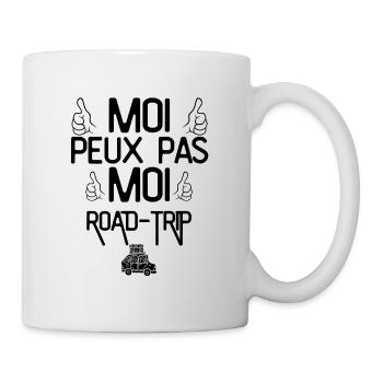 Moi Peux Pas Moi Road Trip - Mug blanc - blanc - Droite