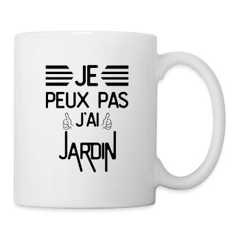 Je Peux Pas J Ai Jardin - Mug blanc - blanc - Droite