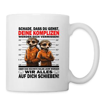 Glückwunsch zur Flucht aus der Anstalt Jobwechsel - Tasse - Weiß - Rechts
