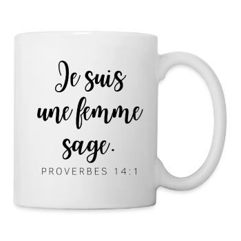 Je suis une femme sage 8 - Mug blanc - blanc - Droite