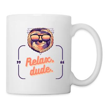 RELAX DUDE Faultier bunt lustig Zitat - Tasse - Weiß - Rechts
