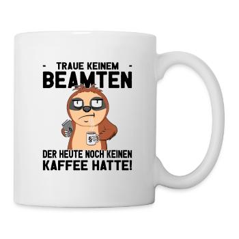 Beamtensprüche - öffentlicher Dienst - Faultier - Tasse - Weiß - Rechts