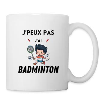 Je peux pas j ai Badminton - Mug blanc - blanc - Droite