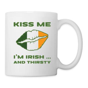 Kiss me I'm Irish and thirsty. - Mug - white - Right