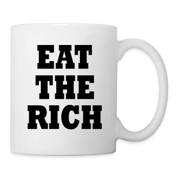 Eat the rich - Tasse - Weiß - Rechts