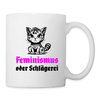 Feminismus oder Schlägerei - Tasse - Weiß - Rechts