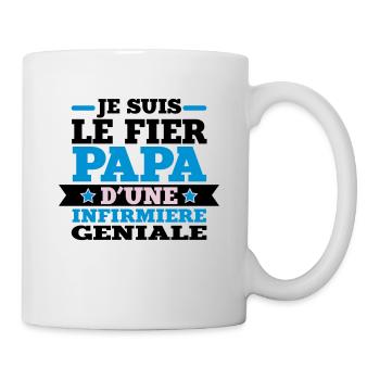 Je suis le fier papa d'une infirmière géniale - Mug blanc - blanc - Droite