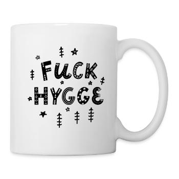 Fuck hygge - Mug - white - Right