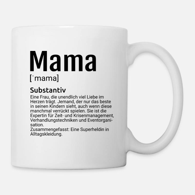 Mama Definition - Tasse - Weiß