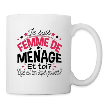 Femme de Ménage Cadeau Métier Super Pouvoir - Mug blanc - blanc - Droite