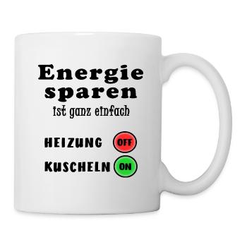 Energie sparen Heizung Kuscheln Öl Gas Kosten - Tasse - Weiß - Rechts