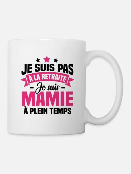 Pas à la Retraite je suis mamie à plein temps - Mug blanc - blanc