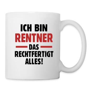 Ich bin Rentner - Rentne Bestseller Ruhestand - Tasse - Weiß - Rechts