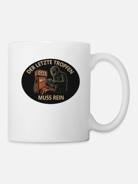 The last drop has to go in - Mug - white