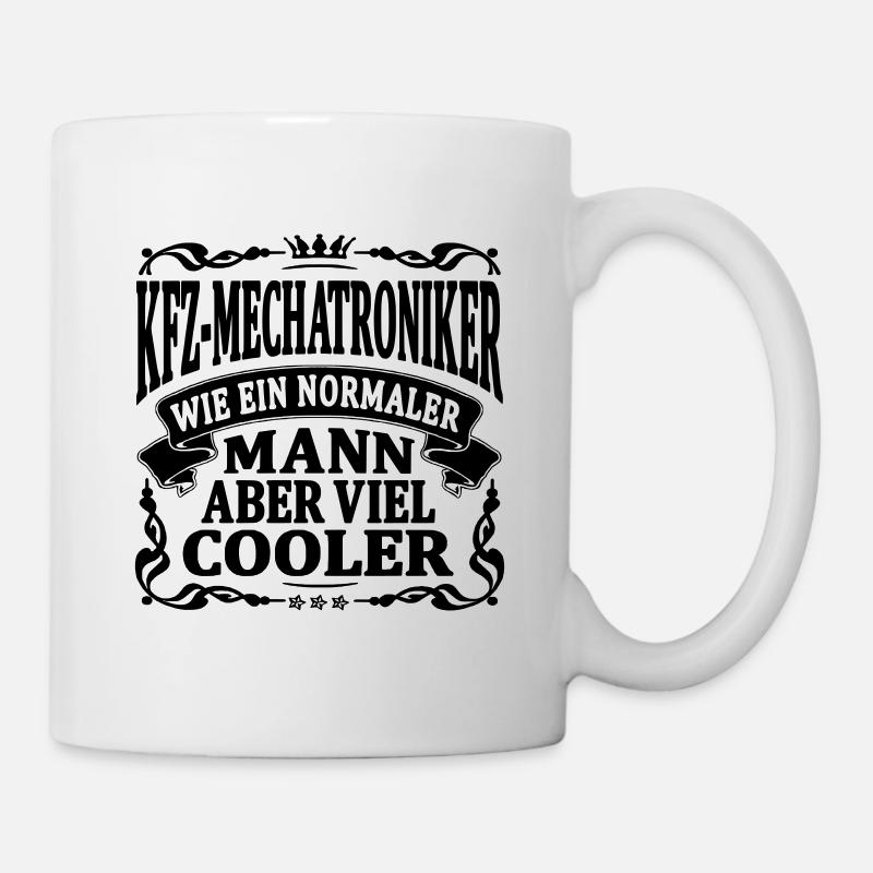 KFZ mechatroniker aber viel cooler - Tasse - Weiß
