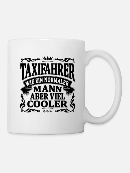 taxifahrer aber viel cooler - Tasse - Weiß