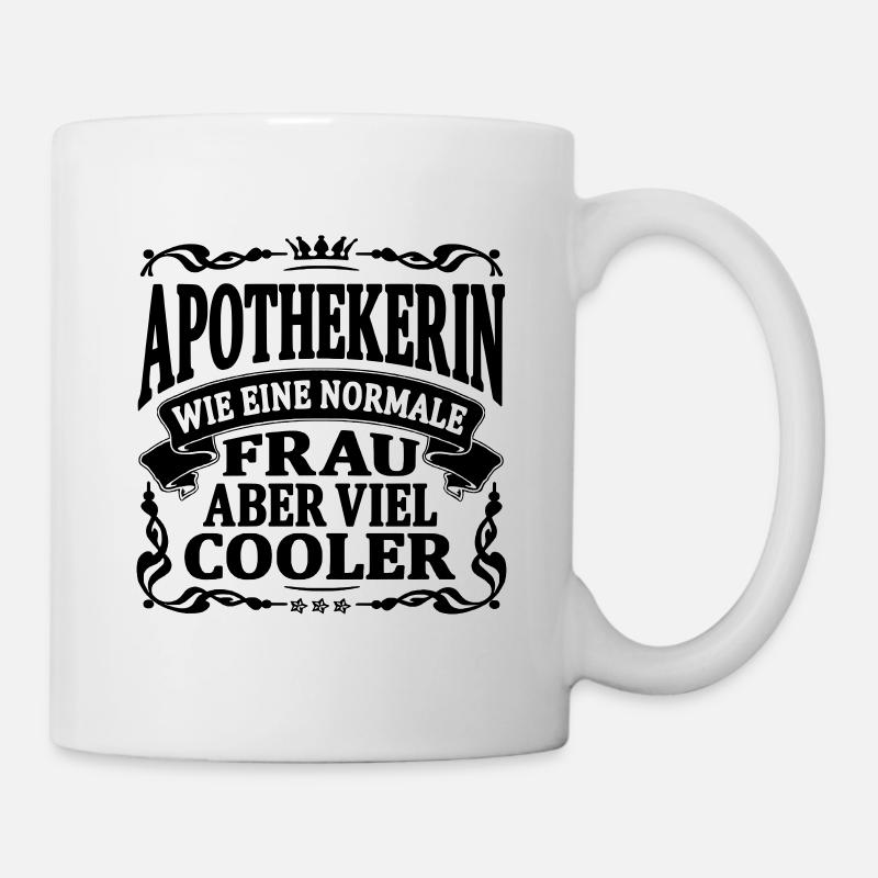 apothekerin aber viel cooler - Tasse - Weiß