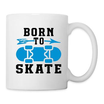 Born To Skate - Tasse - Weiß - Rechts