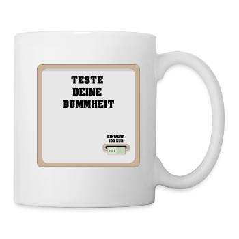 Teste deine Dummheit Automat T-Shirt - Tasse - Weiß - Rechts