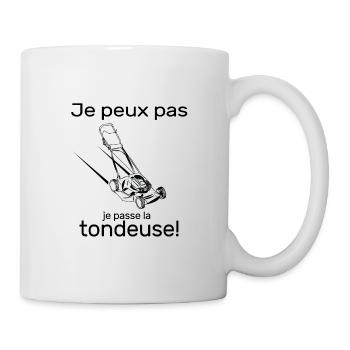 Je peux pas je passe la tondeuse à gazon jardin - Mug blanc - blanc - Droite